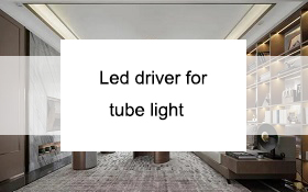 Led Driver for tube light